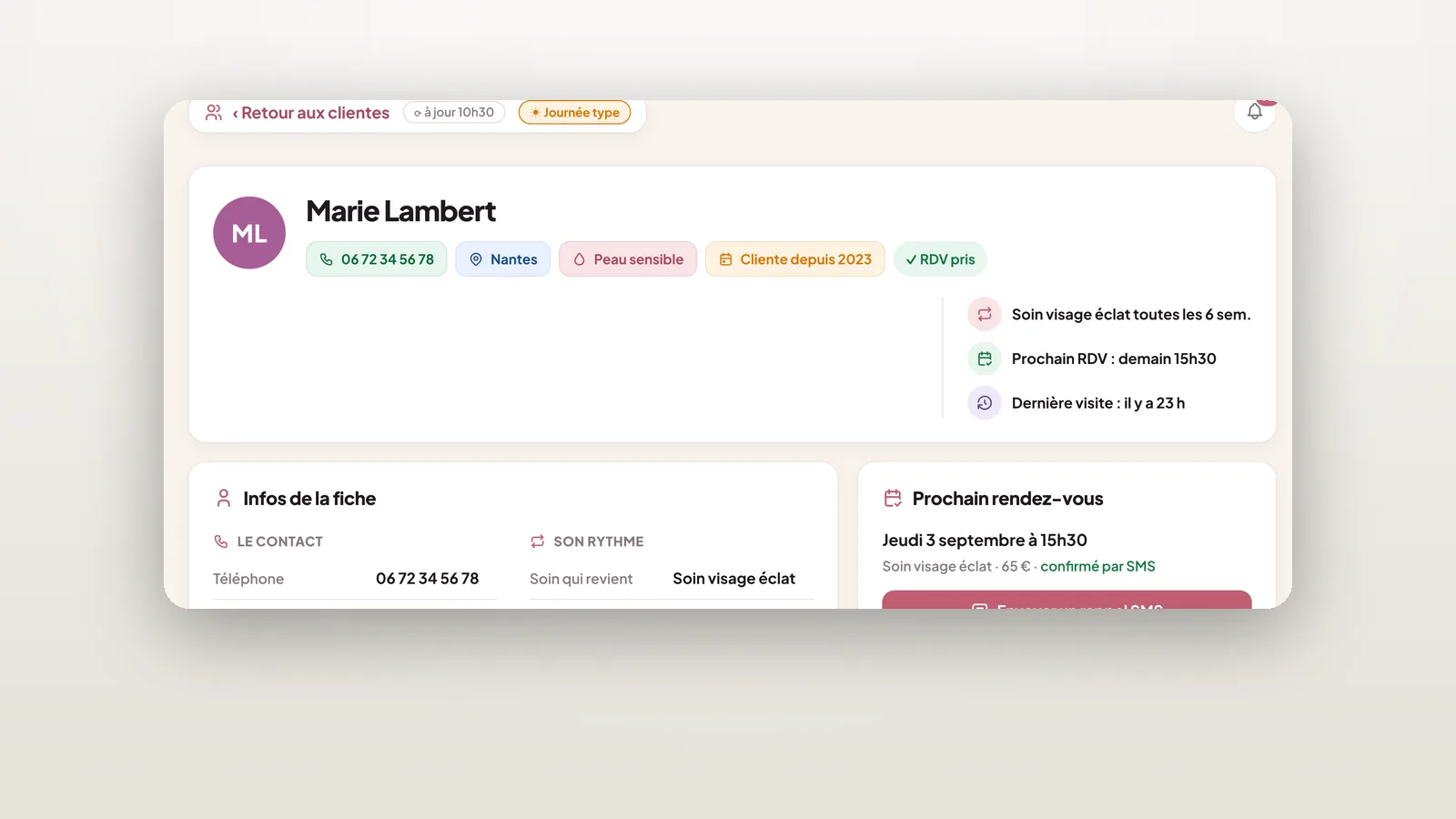Zoom sur une fiche cliente : contact, rythme des soins, préférences, prochain rendez-vous
